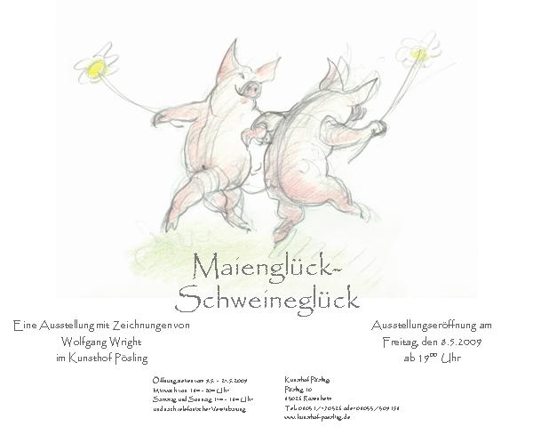 Maienglück Schweineglück